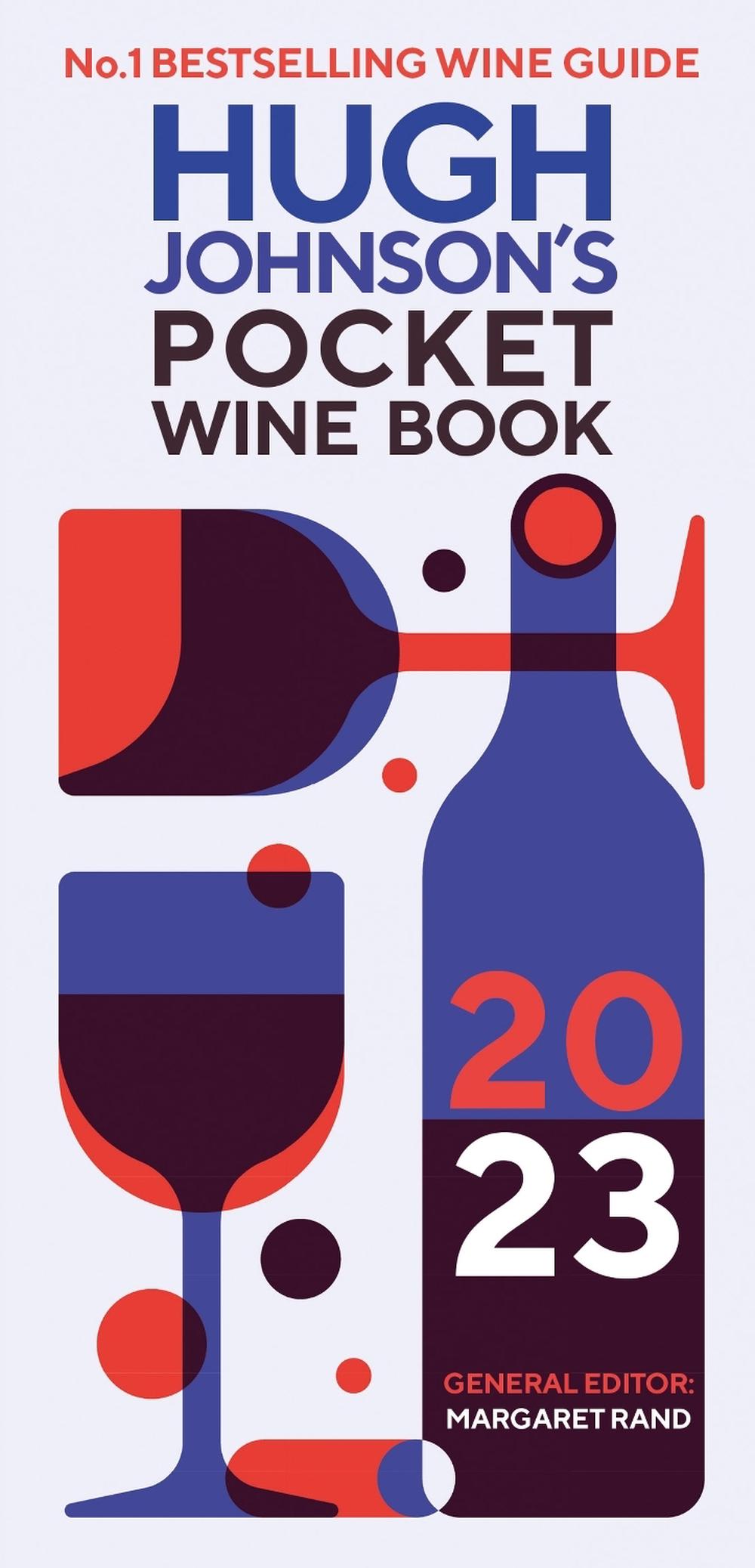 Hugh Johnson's Pocket Wine Book 2023, 9781784728144