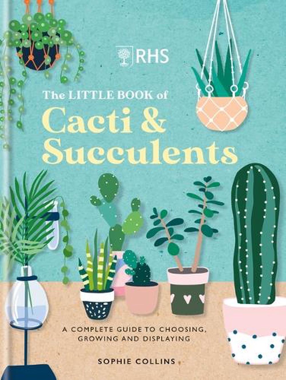 RHS The Little Book of Cacti & Succulents, 9781784728342