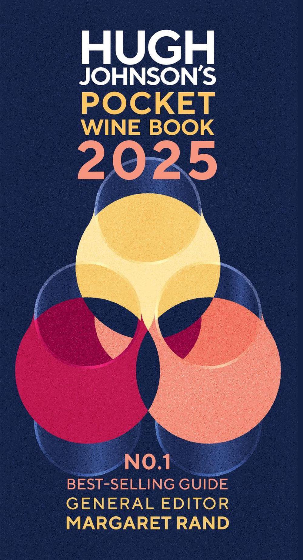 Hugh Johnson's Pocket Wine Book 2025 by Hugh Johnson - ISBN: 9781784728700