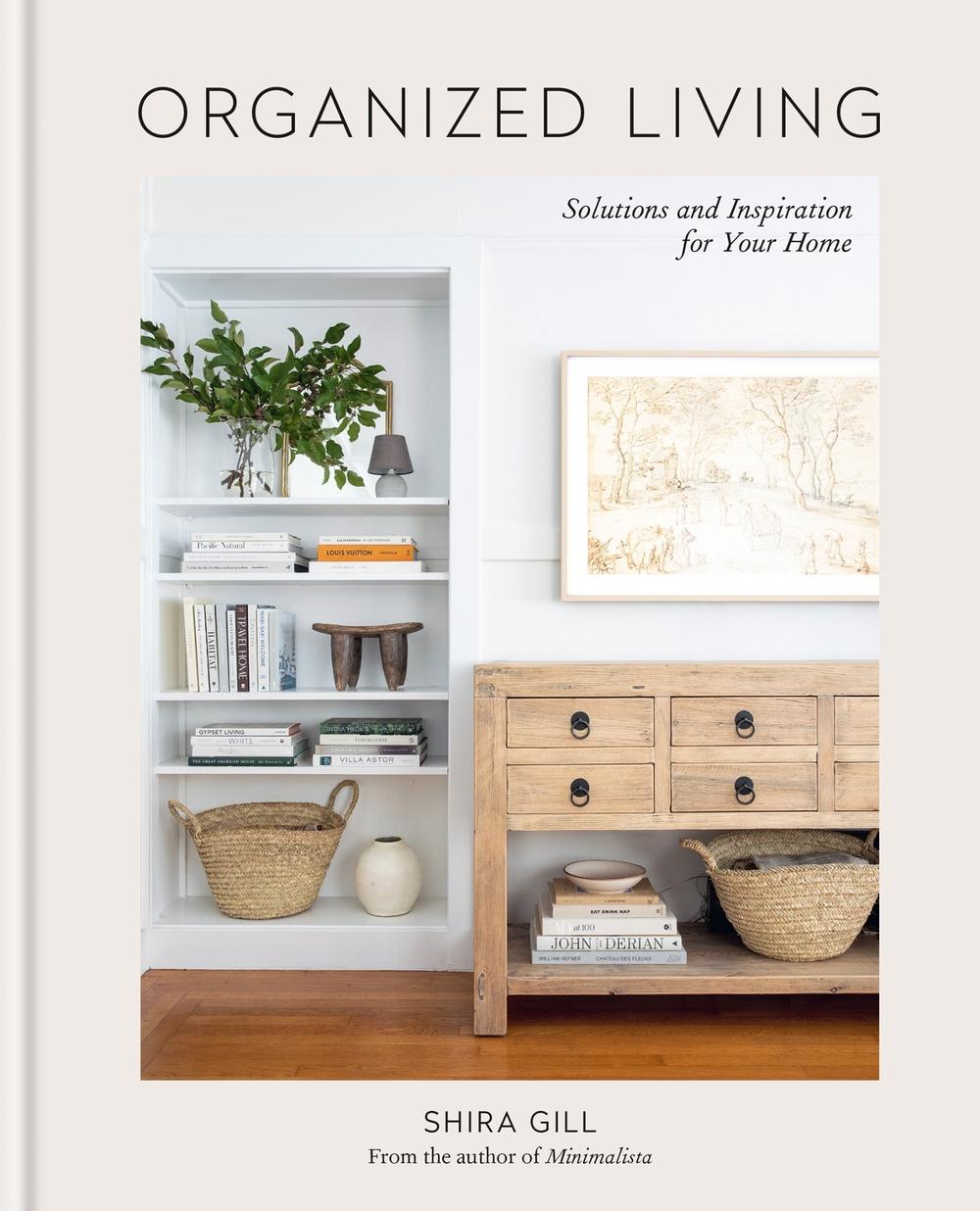 Organized Living by Shira Gill - ISBN: 9781784729257