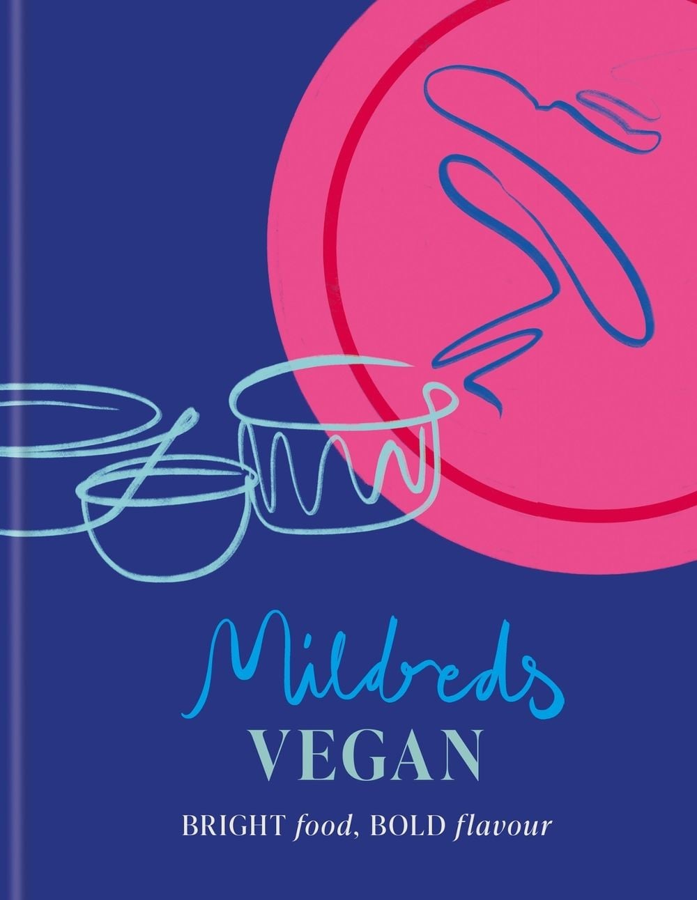 Mildreds Vegan by Dan Acevedo - ISBN: 9781784729363
