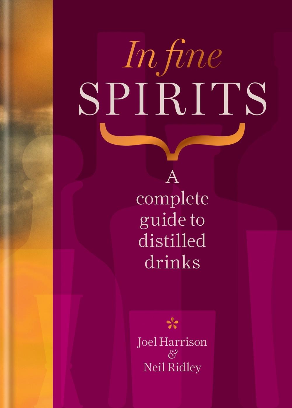 In Fine Spirits by Neil Ridley - ISBN: 9781784729387