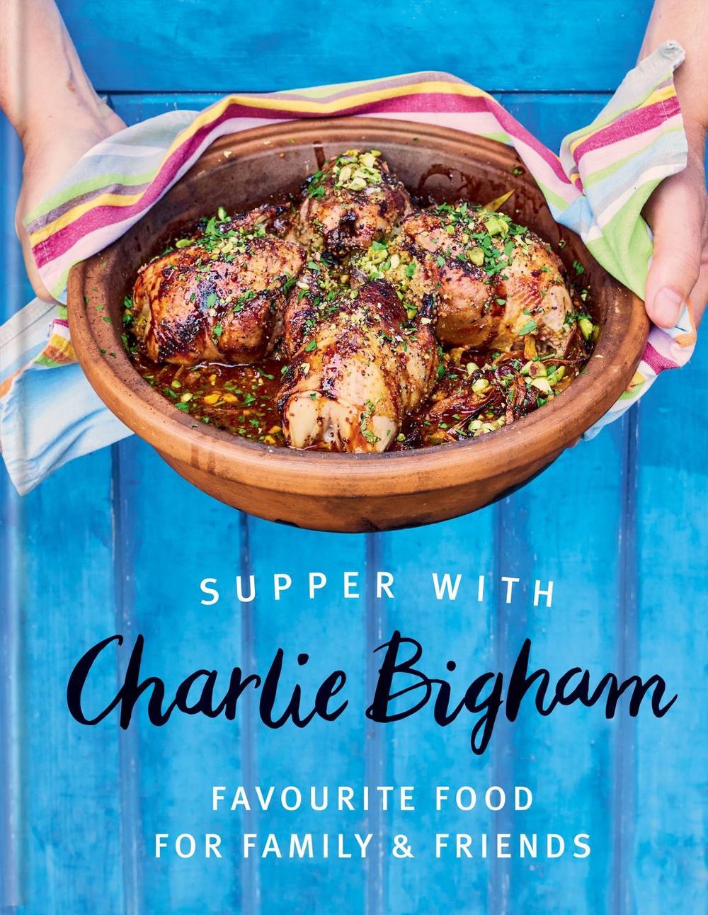 Supper with Charlie Bigham by Charlie Bigham - ISBN: 9781784729493