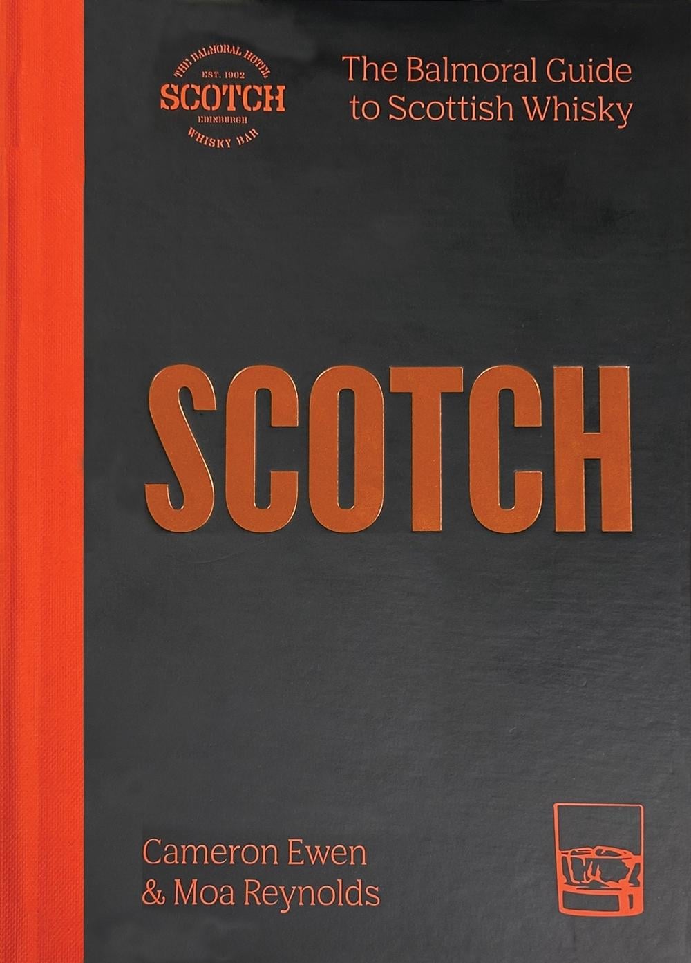 SCOTCH by Cameron Ewen - ISBN: 9781784729516