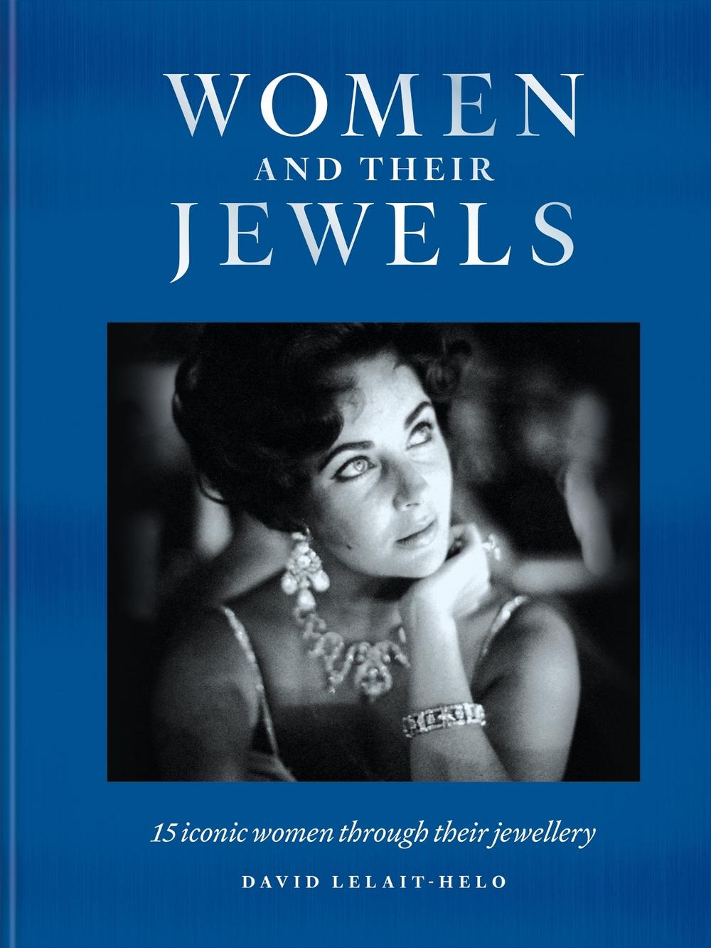 Women and Their Jewels, 9781784729677