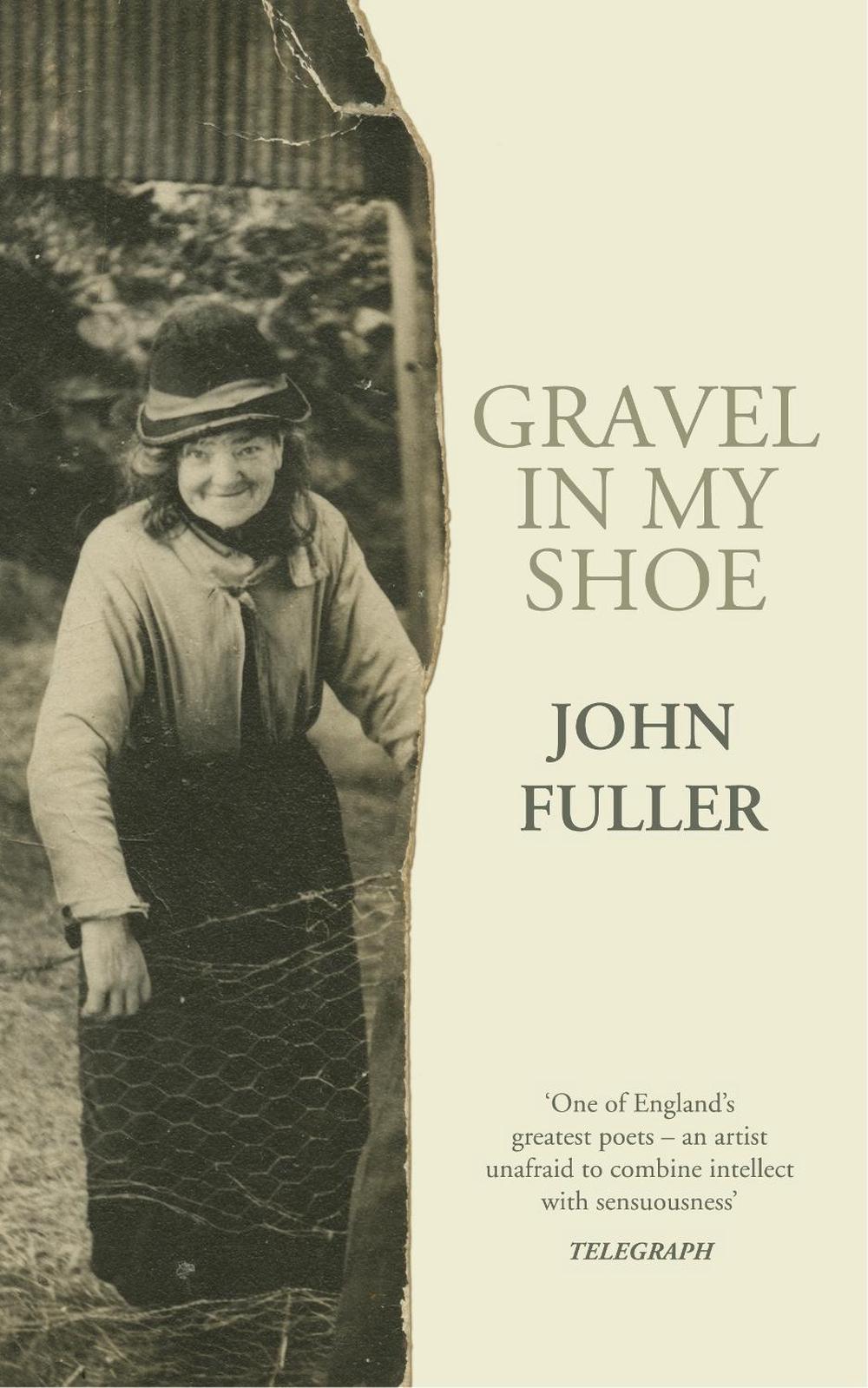 Gravel in my Shoe by John Fuller - ISBN: 9781784740412