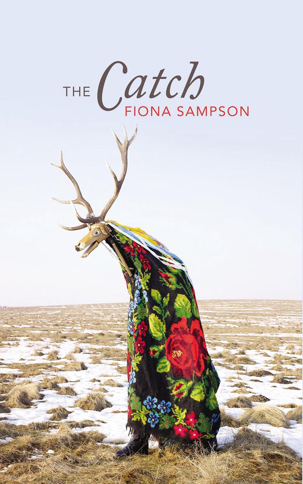 The Catch by Fiona Sampson - ISBN: 9781784740658