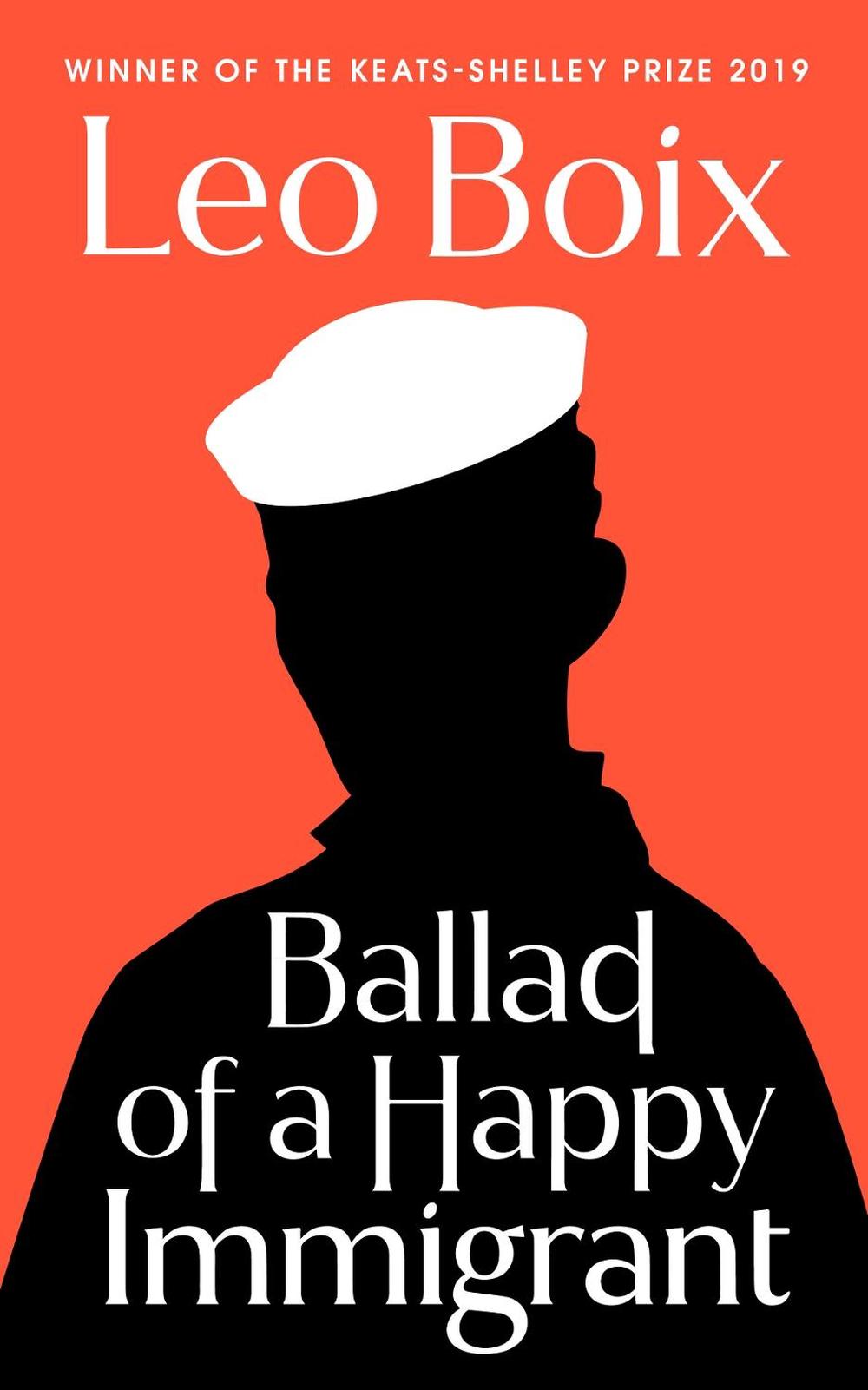 Ballad of a Happy Immigrant by Leo Boix - ISBN: 9781784743512