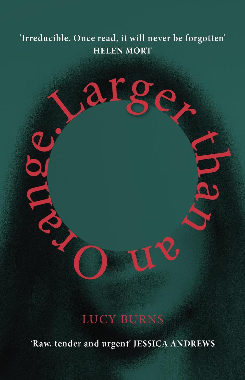 Larger than an Orange, 9781784744410