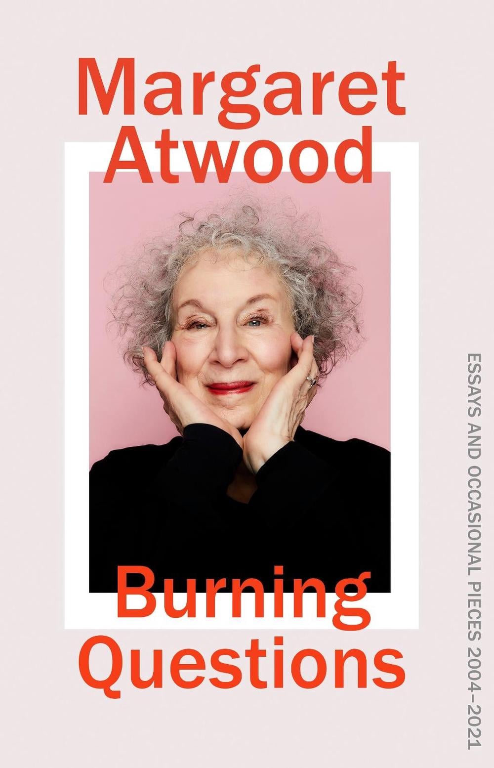 Burning Questions by Margaret Atwood - ISBN: 9781784744519