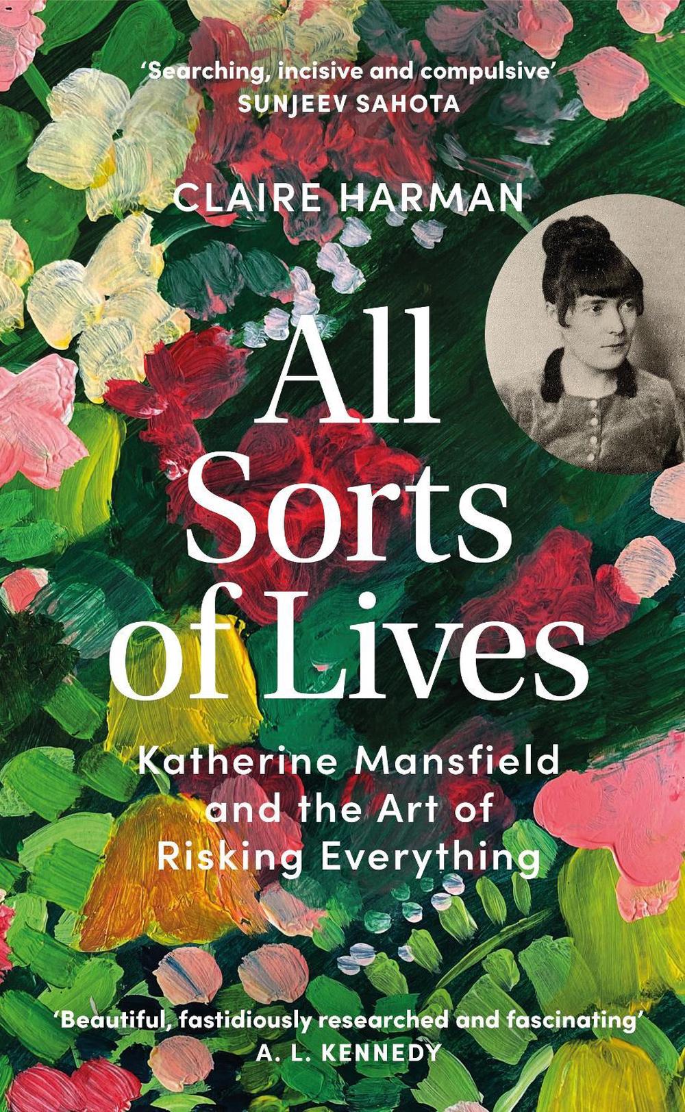 All Sorts of Lives by Claire Harman - ISBN: 9781784744762