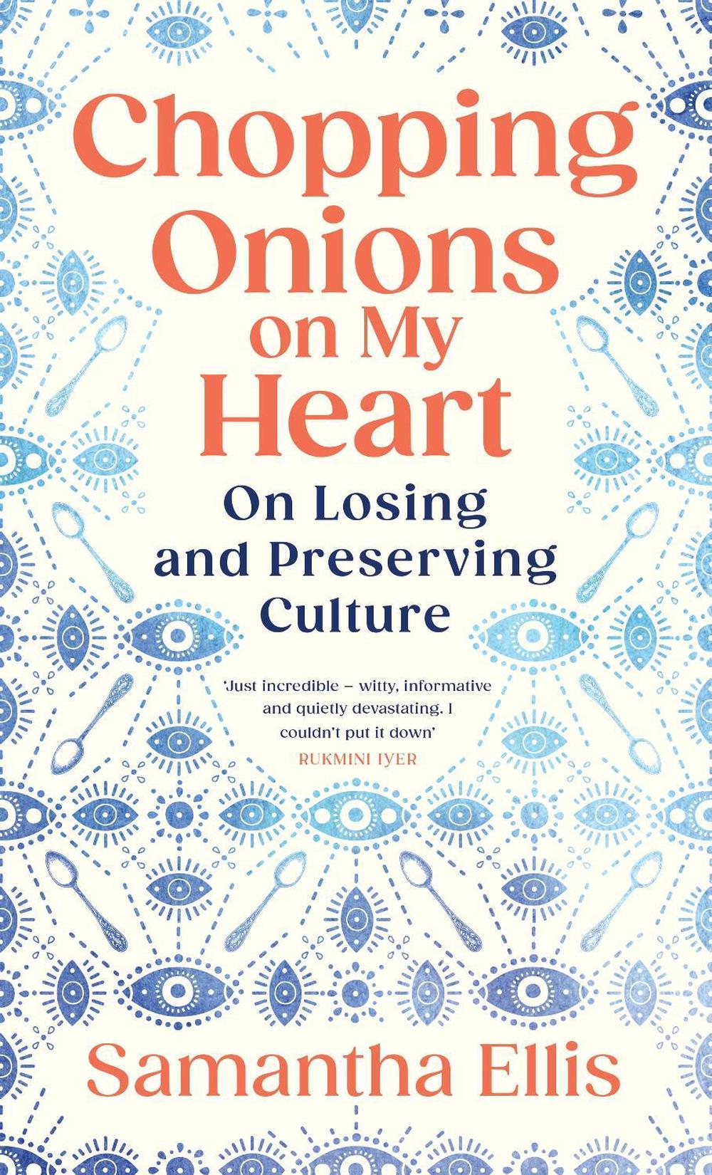 Chopping Onions on My Heart, 9781784745028