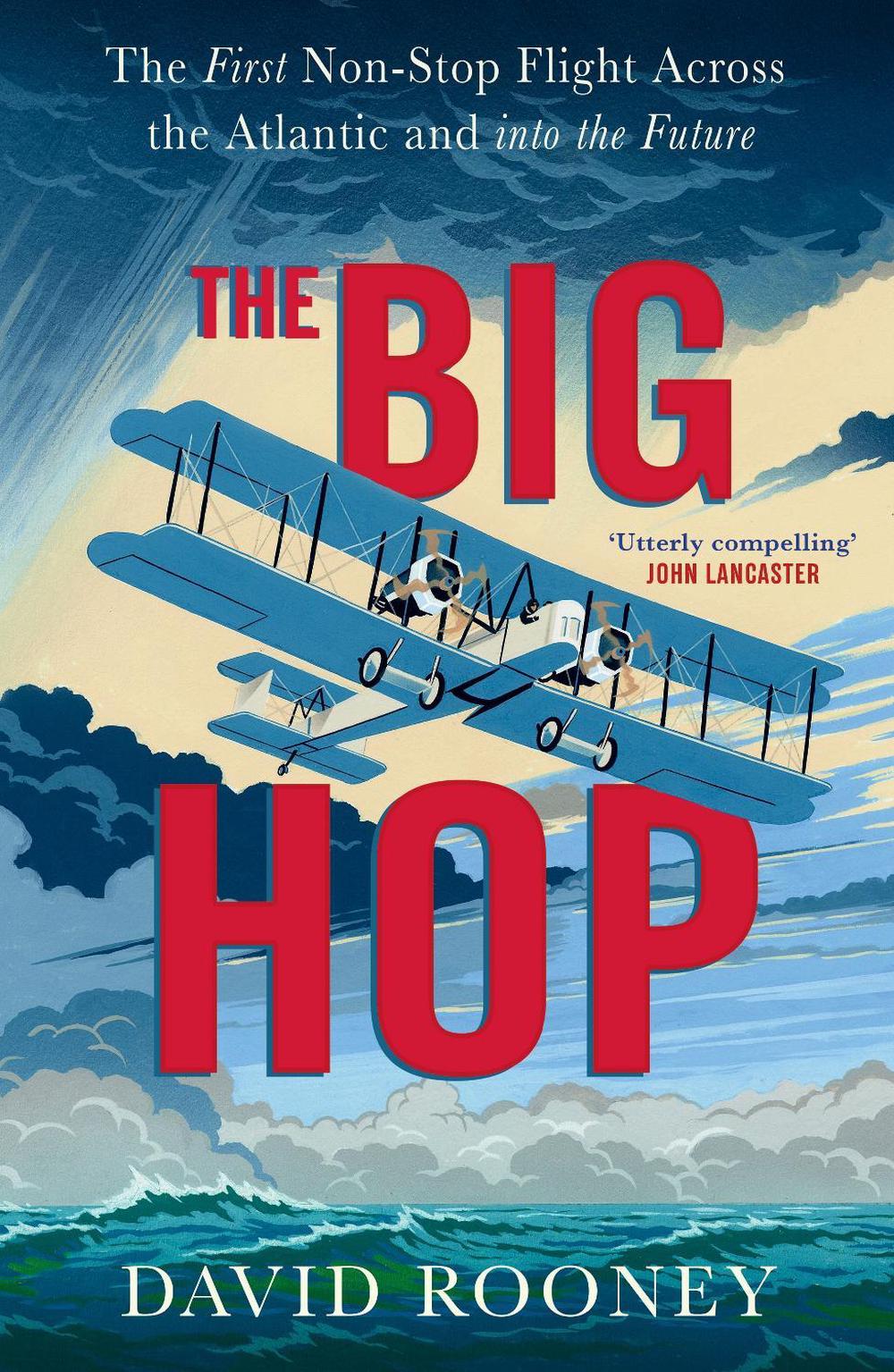 The Big Hop by David Rooney - ISBN: 9781784745097