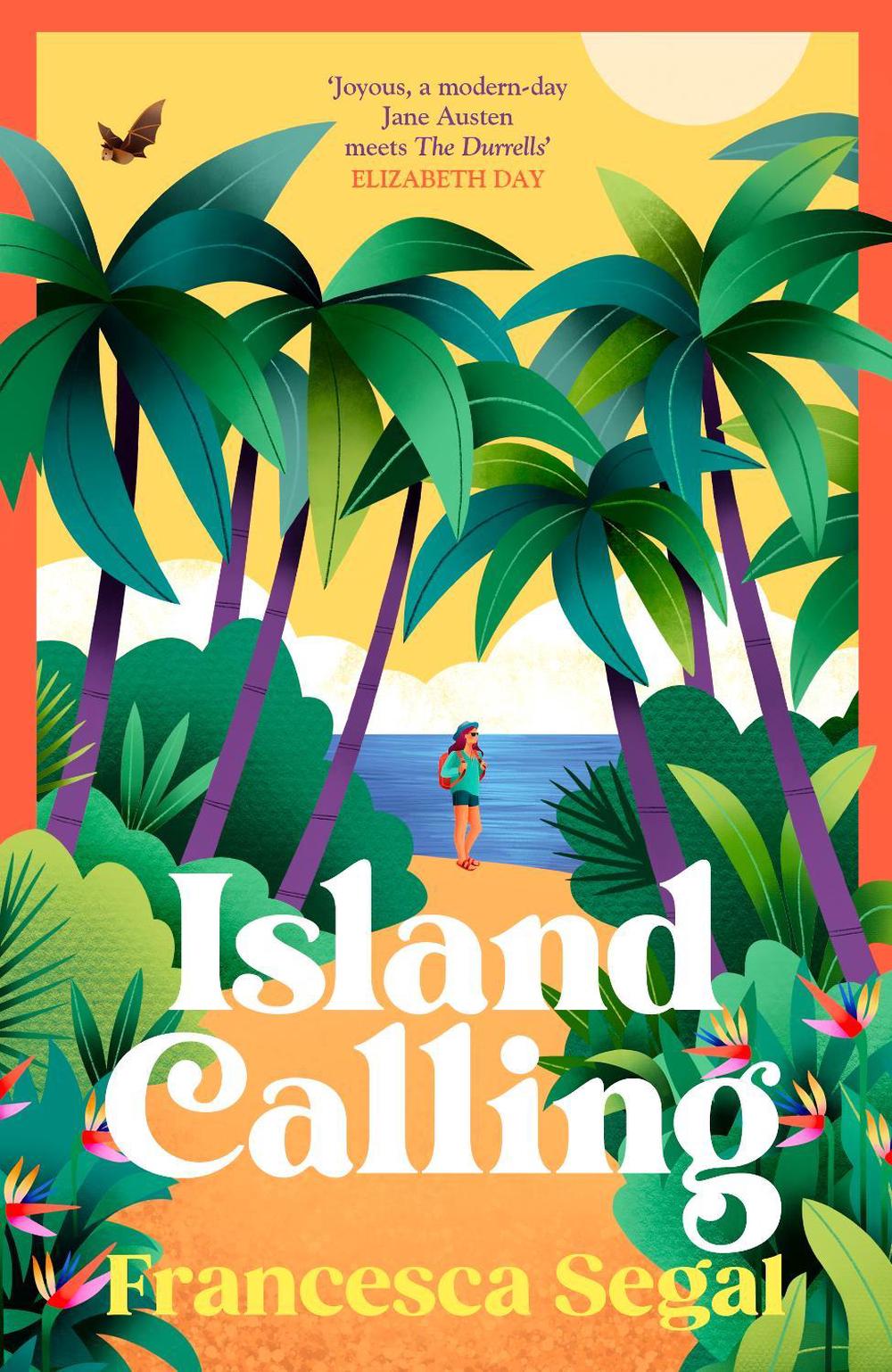 Island Calling by Francesca Segal - ISBN: 9781784745400