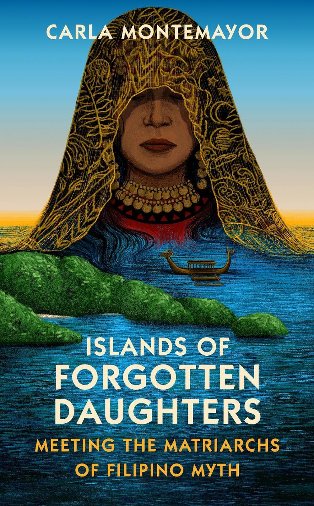 Islands of Forgotten Daughters by Carla Montemayor - ISBN: 9781784745622
