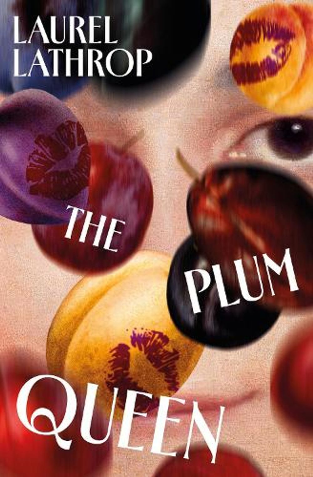 The Plum Queen by Laurel Lathrop - ISBN: 9781784746155