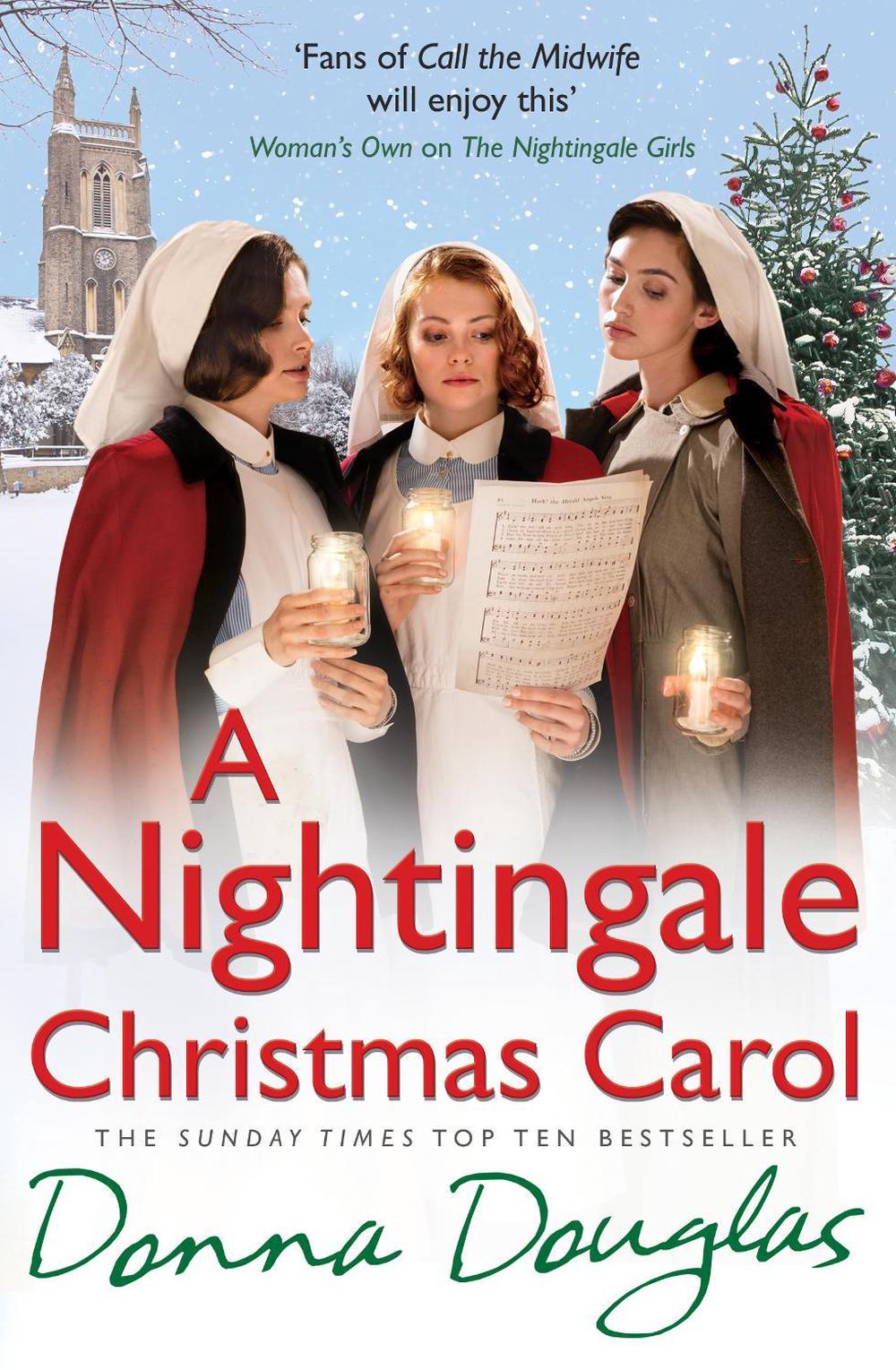 A Nightingale Christmas Carol by Donna Douglas - ISBN: 9781784750015