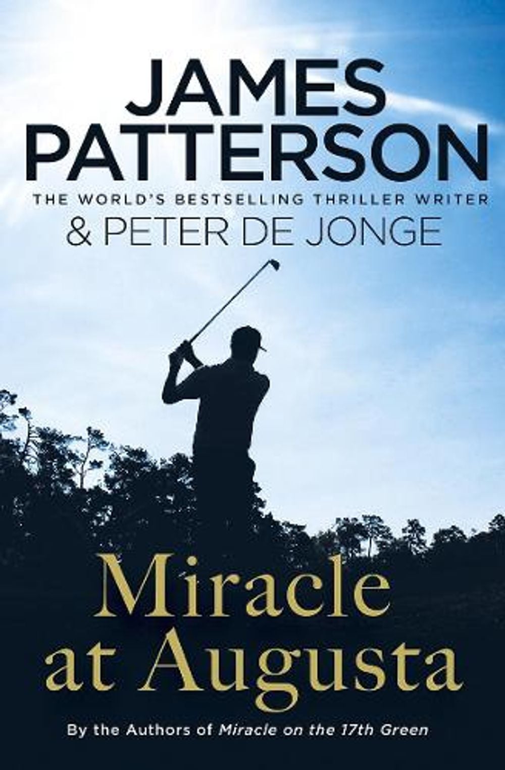 Miracle at Augusta by James Patterson - ISBN: 9781784750220