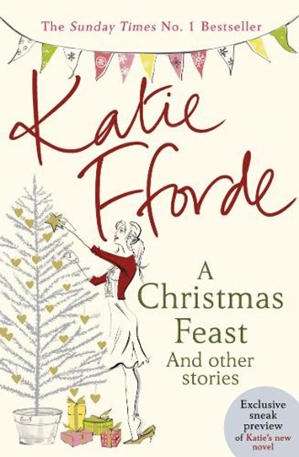 A Christmas Feast by Katie Fforde - ISBN: 9781784750398