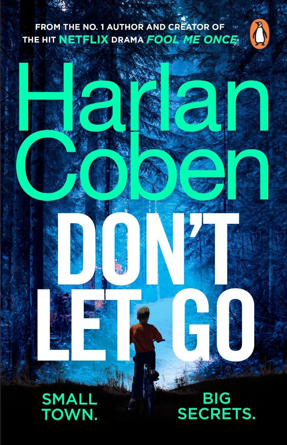Don't Let Go by Harlan Coben - ISBN: 9781784751159