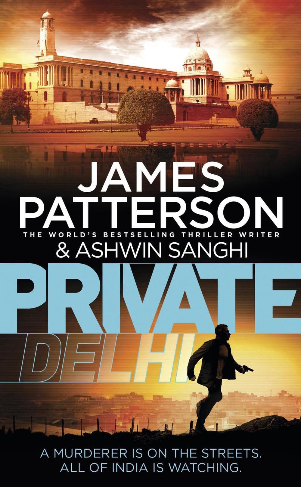 Private Delhi by James Patterson - ISBN: 9781784752149