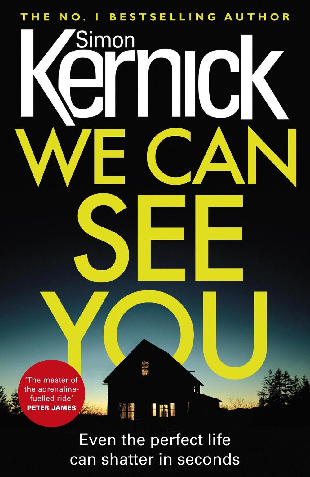 We Can See You by Simon Kernick - ISBN: 9781784752286