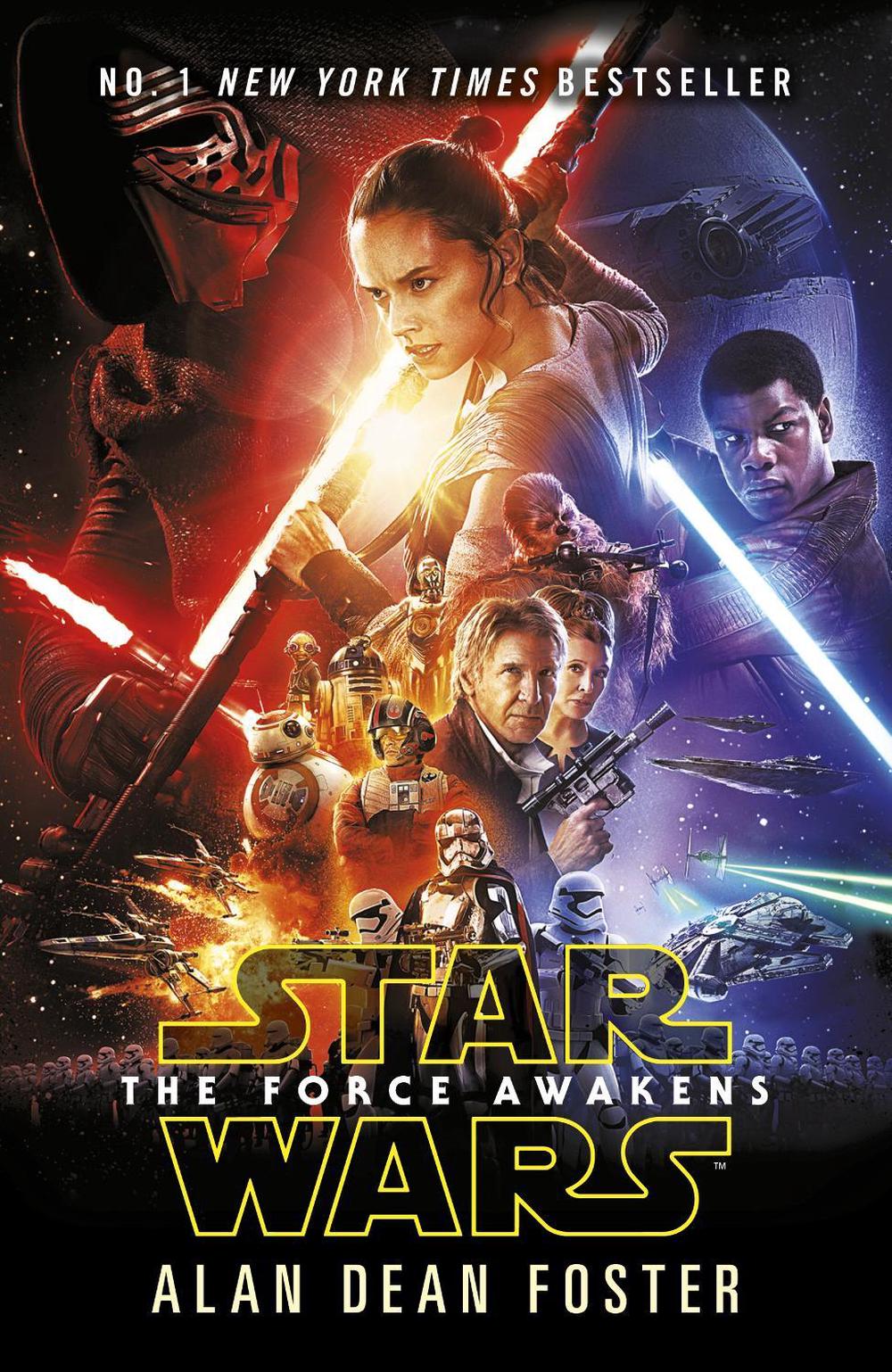Star Wars: The Force Awakens by Alan Dean Foster - ISBN: 9781784752910