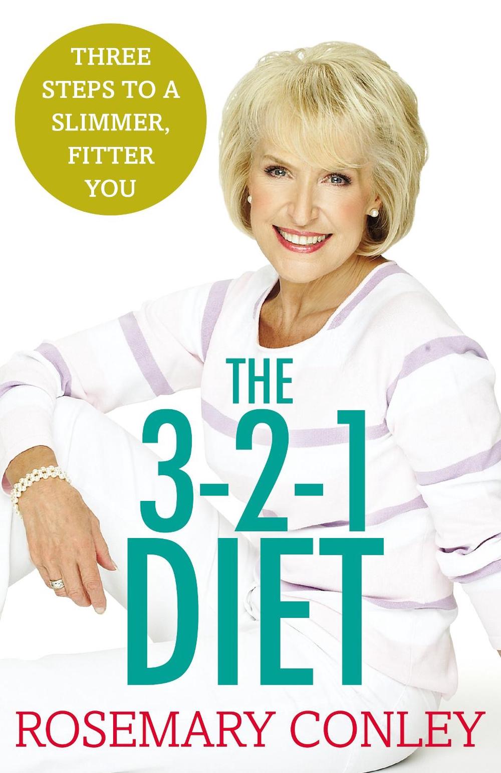 Rosemary Conley’s 3-2-1 Diet by Rosemary Conley - ISBN: 9781784753207