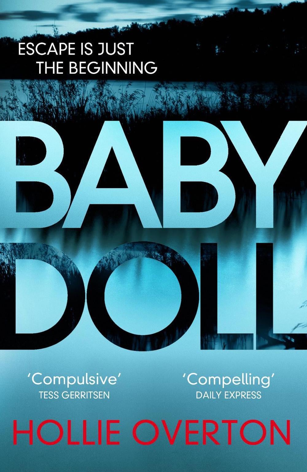 Baby Doll by Hollie Overton - ISBN: 9781784753467
