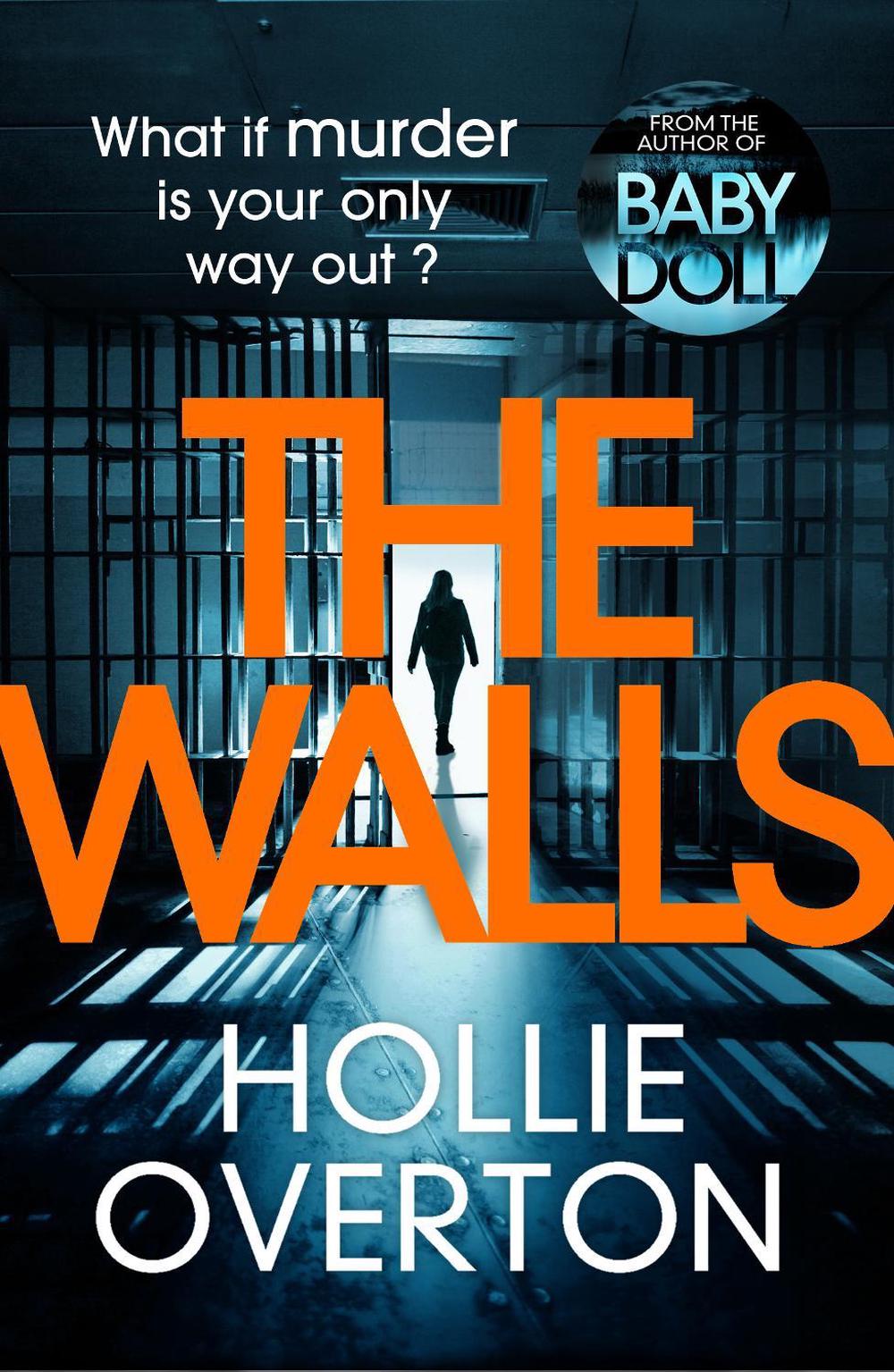 The Walls by Hollie Overton - ISBN: 9781784753474