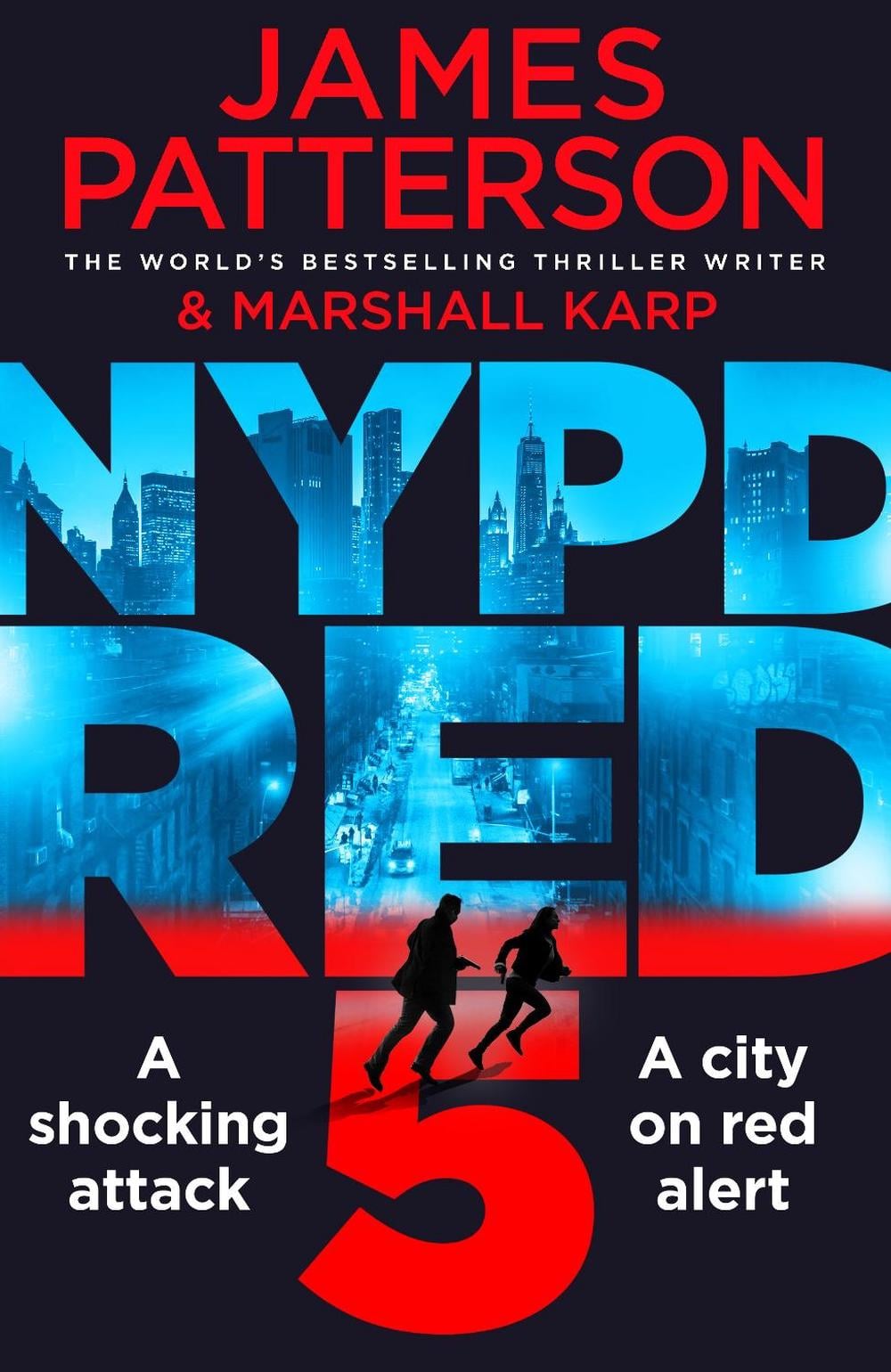 NYPD Red 5 by James Patterson - ISBN: 9781784753757