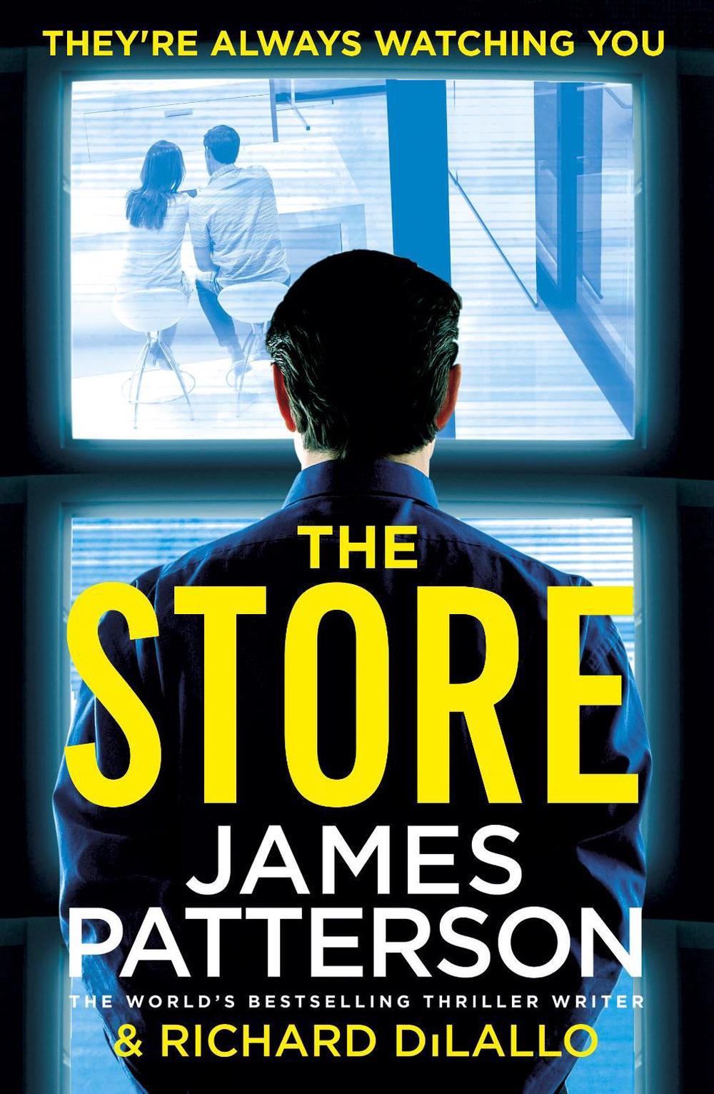 The Store by James Patterson - ISBN: 9781784753818