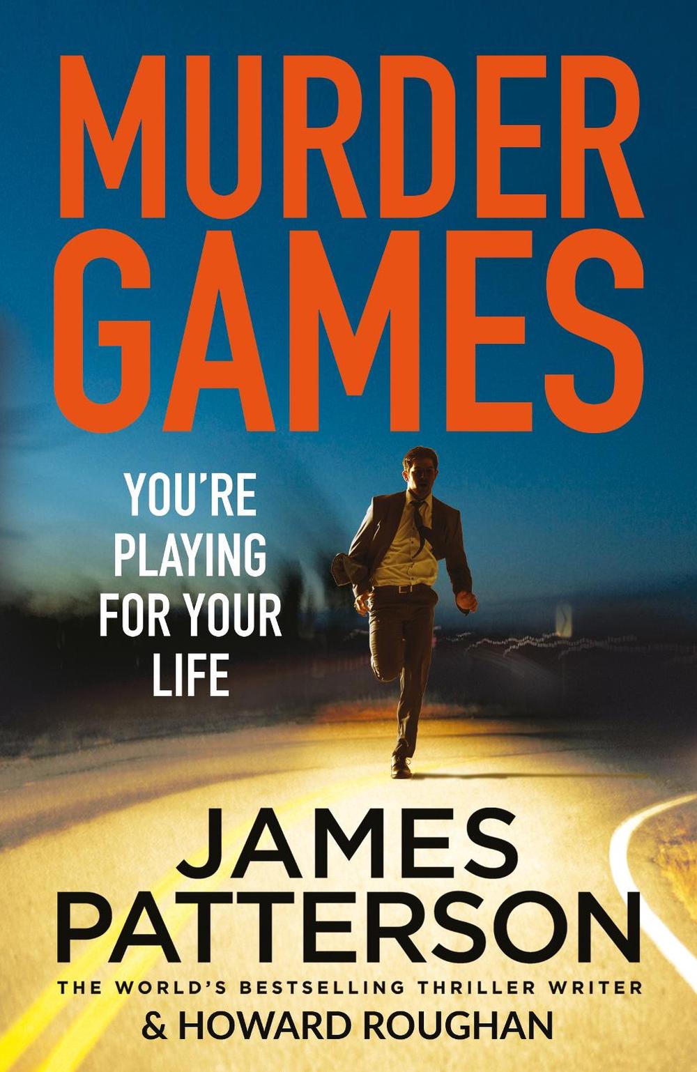 Murder Games by James Patterson - ISBN: 9781784753863