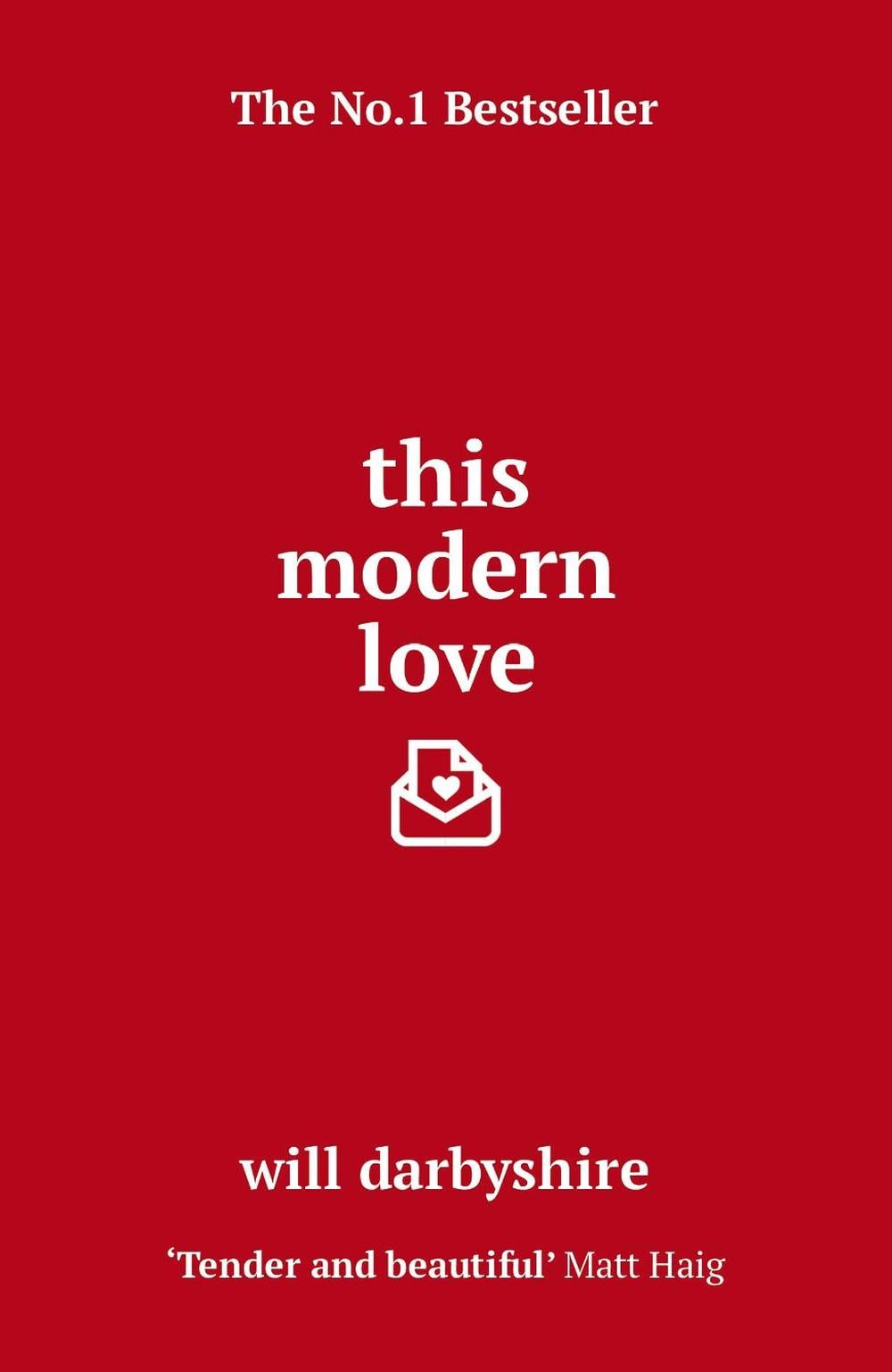 This Modern Love by Will Darbyshire - ISBN: 9781784755164