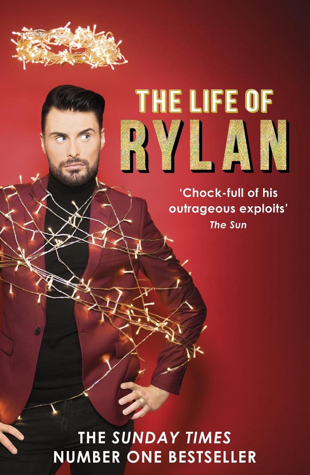 The Life of Rylan by Rylan Clark-Neal - ISBN: 9781784755218