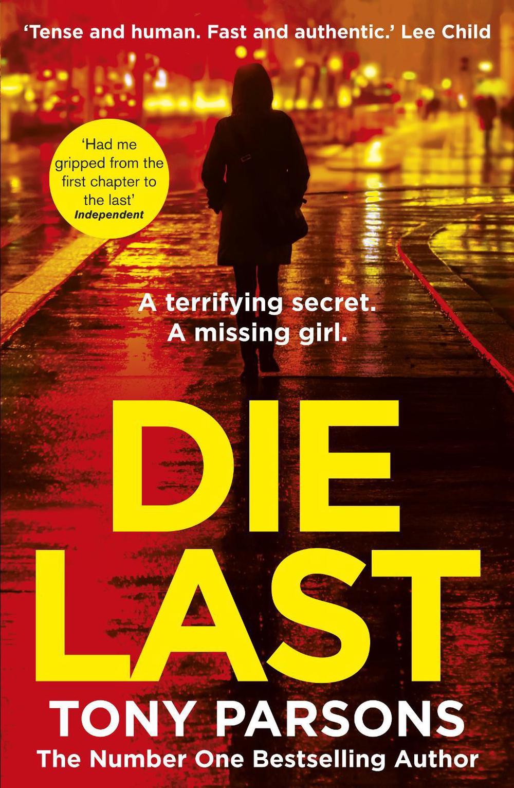 Die Last by Tony Parsons - ISBN: 9781784755331