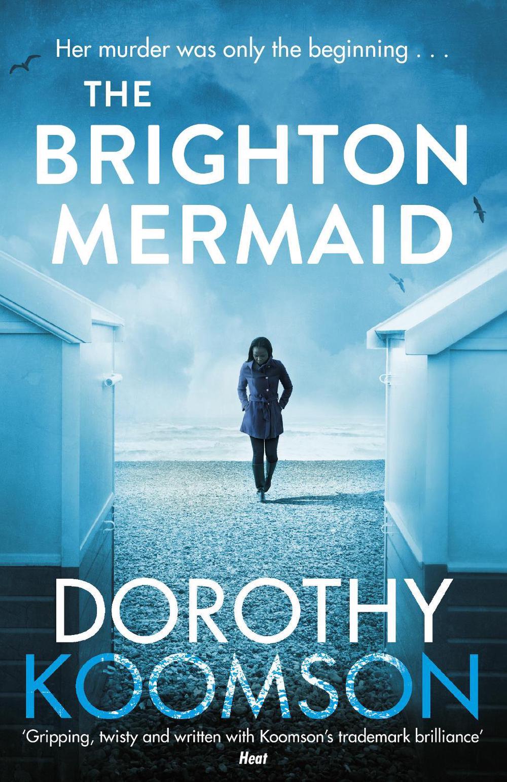 The Brighton Mermaid by Dorothy Koomson - ISBN: 9781784755423