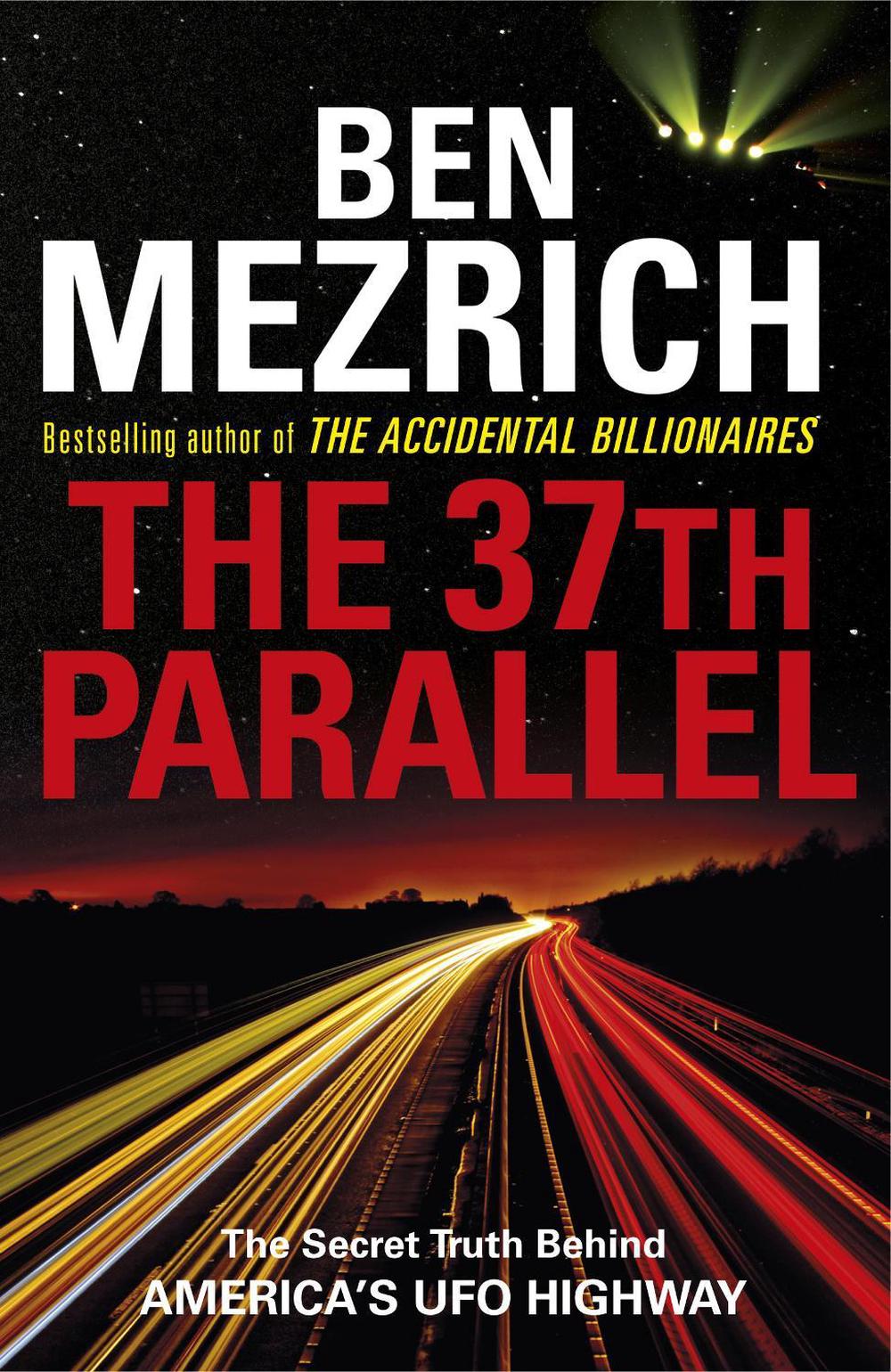 The 37th Parallel by Ben Mezrich - ISBN: 9781784755492