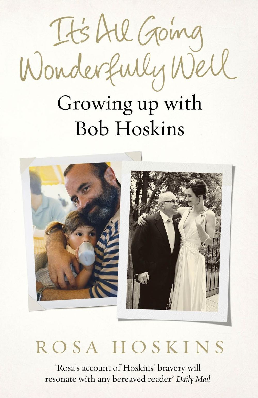 It's All Going Wonderfully Well by Rosa Hoskins - ISBN: 9781784755737