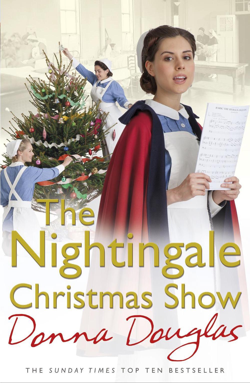 The Nightingale Christmas Show by Donna Douglas - ISBN: 9781784757137
