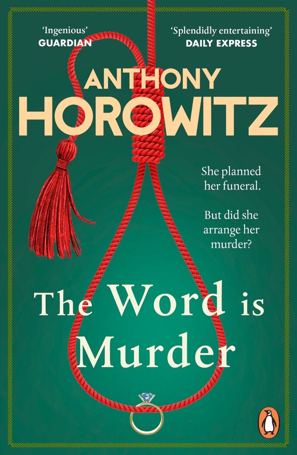The Word Is Murder by Anthony Horowitz - ISBN: 9781784757236