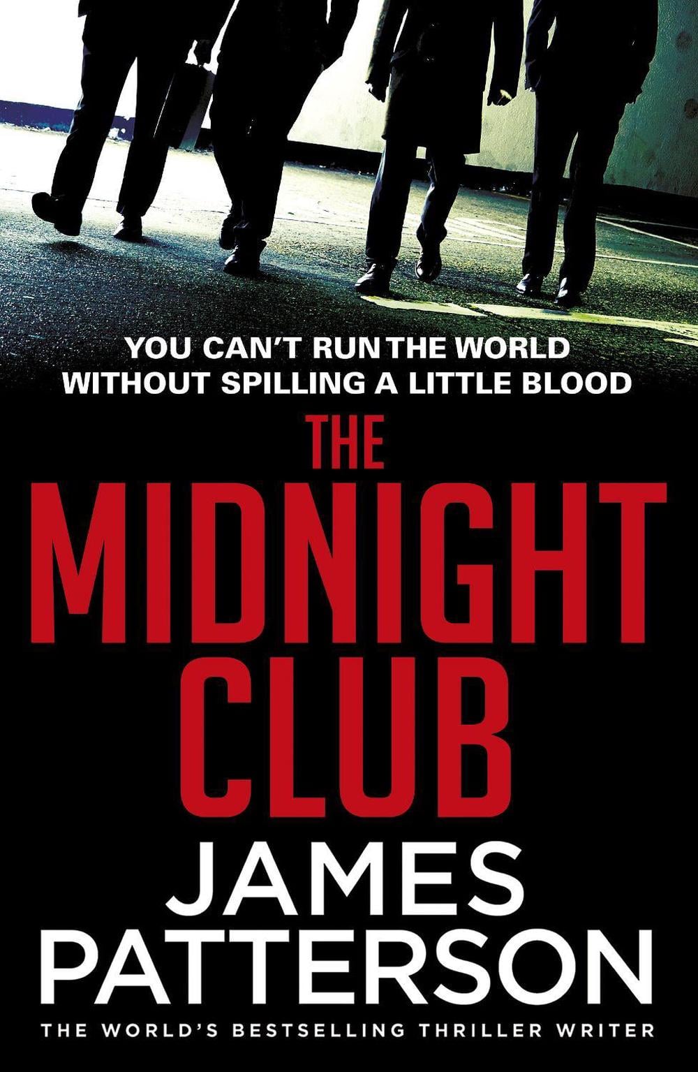 The Midnight Club by James Patterson - ISBN: 9781784757496