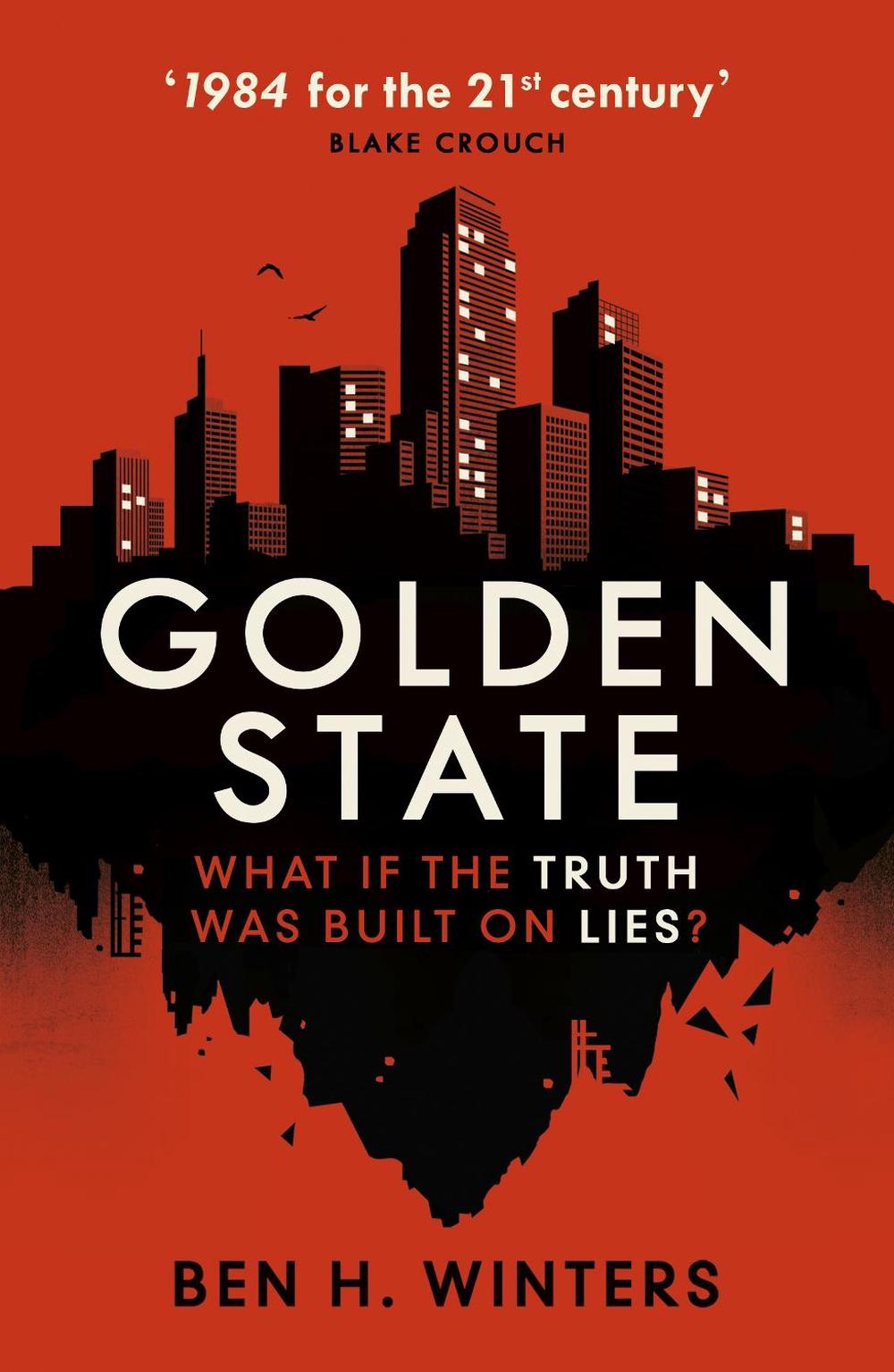 Golden State by Ben H. Winters Golden State by Ben H. Winters