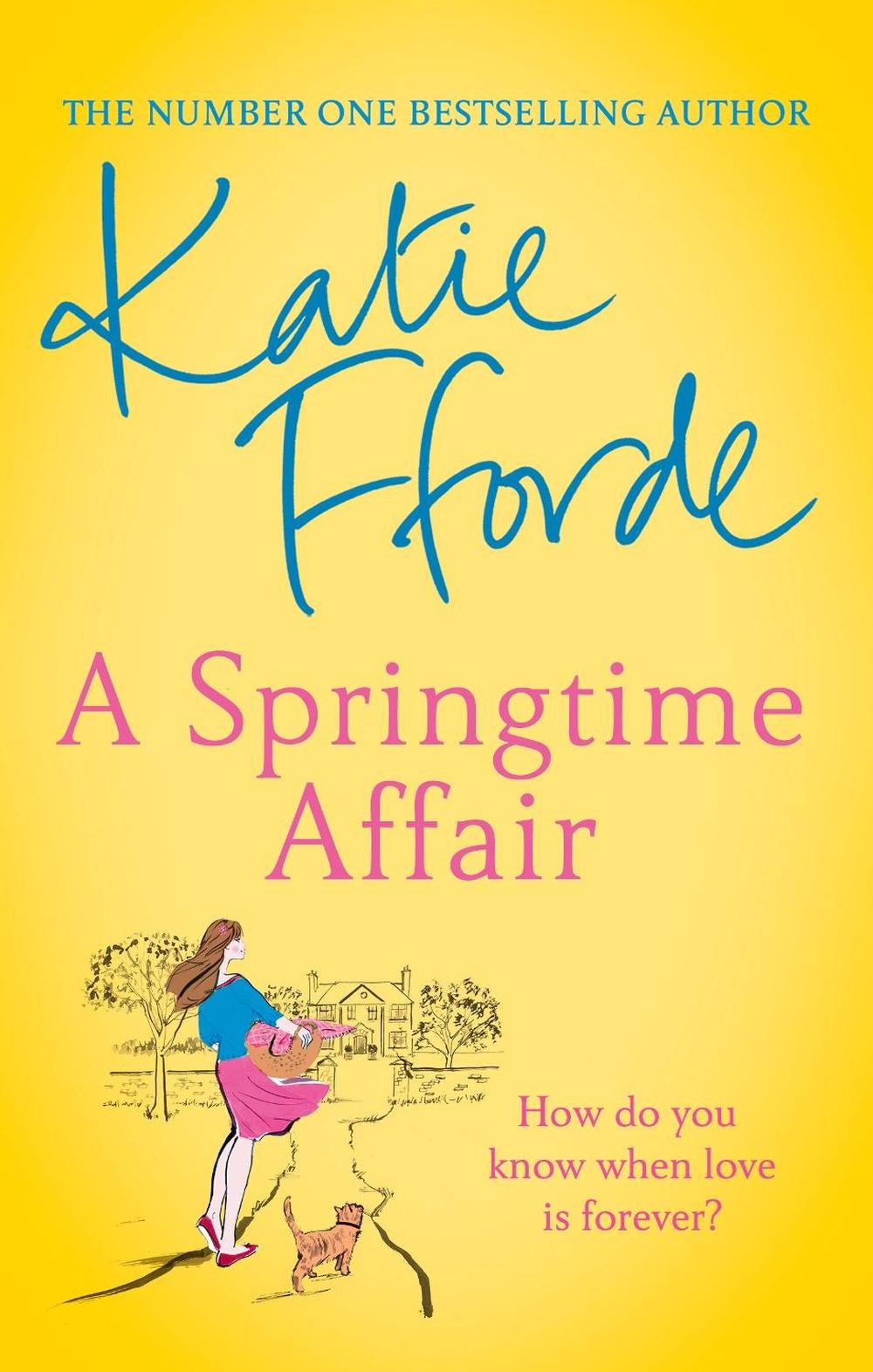 A Springtime Affair by Katie Fforde - ISBN: 9781784758271