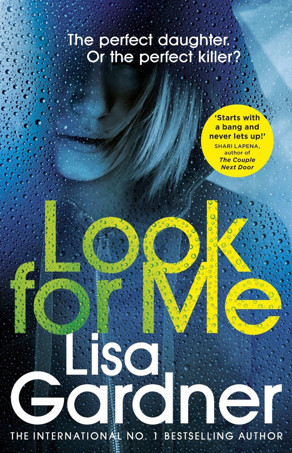 Look For Me by Lisa Gardner - ISBN: 9781784758615