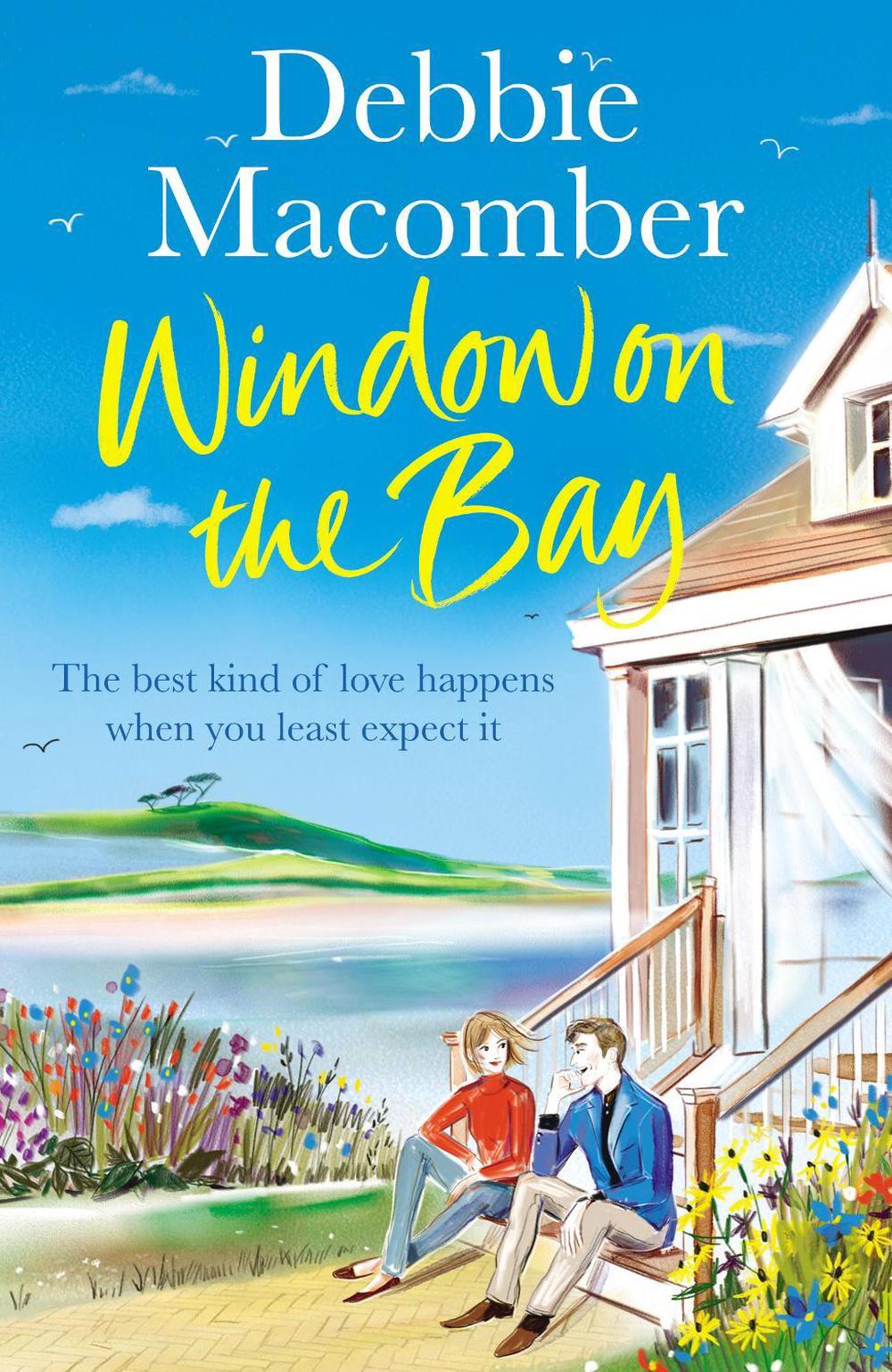 Window on the Bay by Debbie Macomber - ISBN: 9781784758769