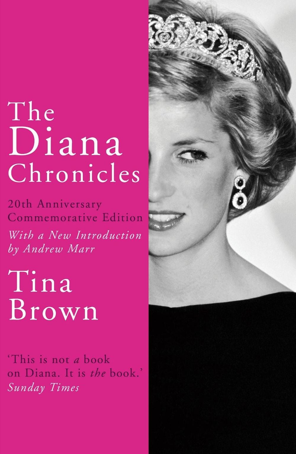The Diana Chronicles by Tina Brown - ISBN: 9781784758868