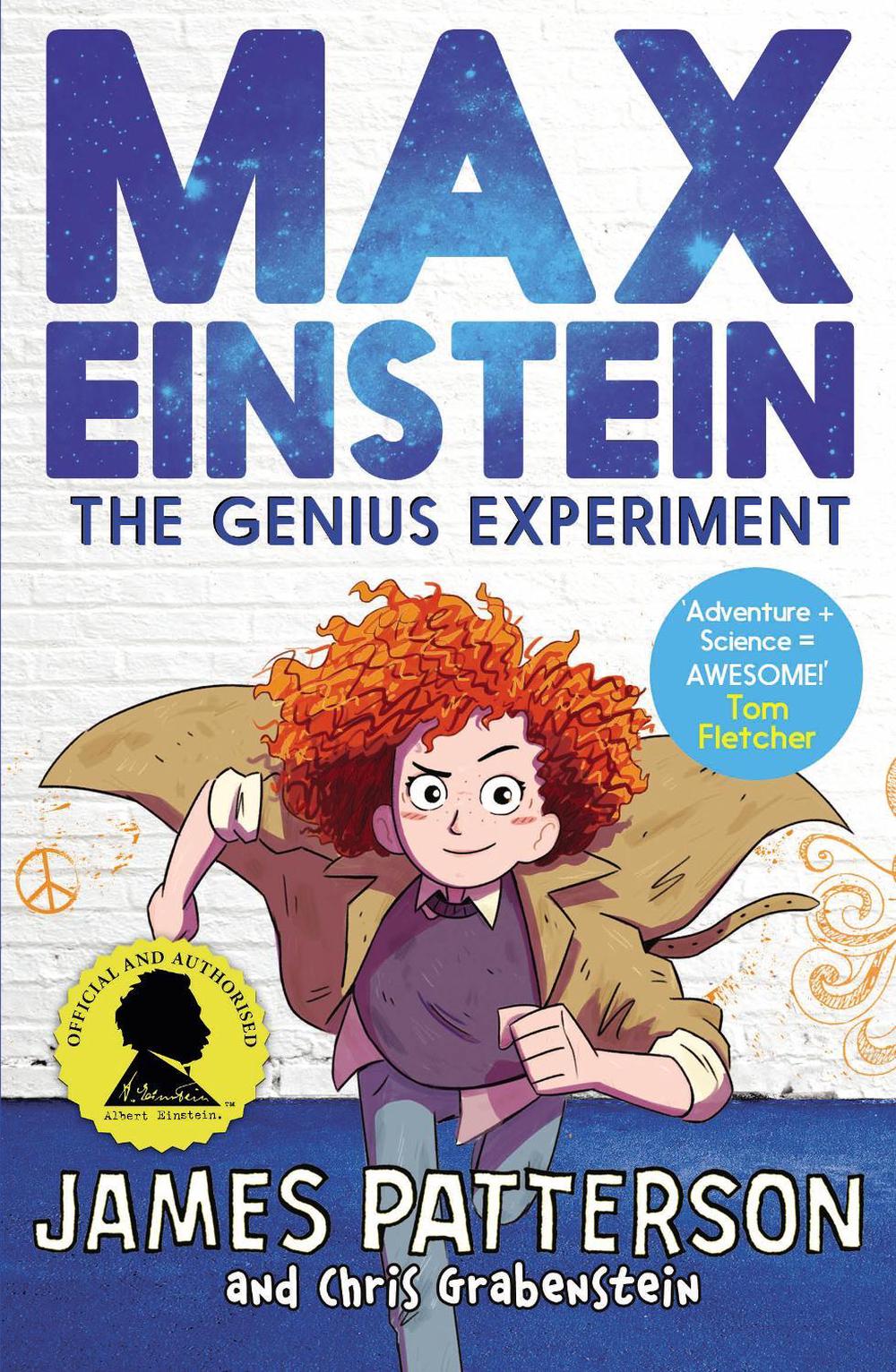 Max Einstein: The Genius Experiment by James Patterson - ISBN: 9781784759827