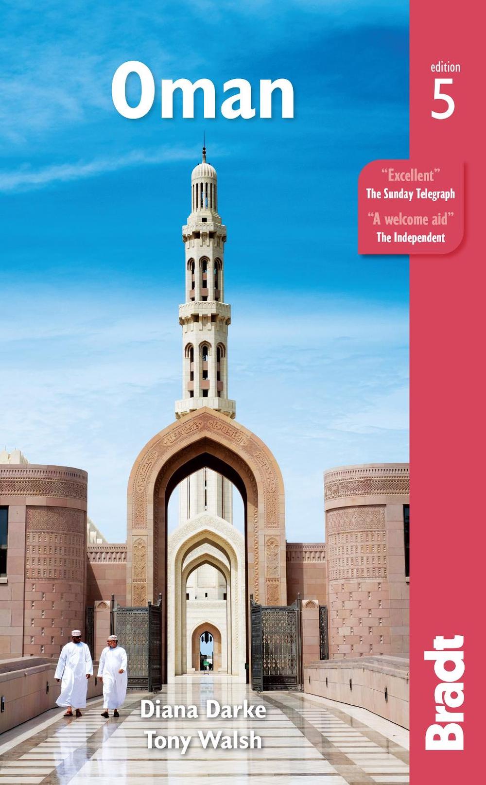 Oman by Tony Walsh - ISBN: 9781784776800