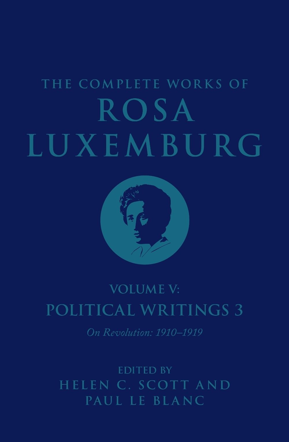 The Complete Works of Rosa Luxemburg Volume V by Rosa Luxemburg - ISBN: 9781784782825